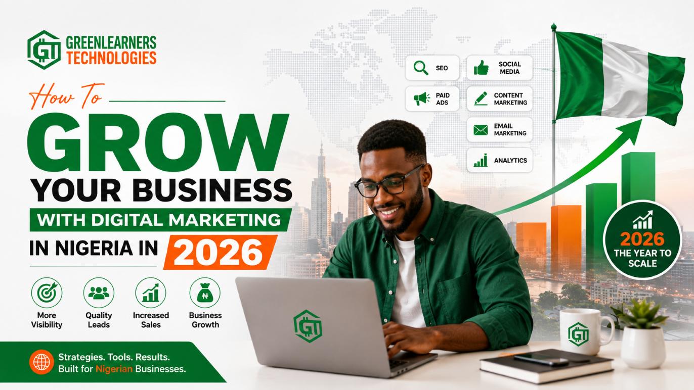 How To Grow Your Business With Digital Marketing In Nigeria In 2026