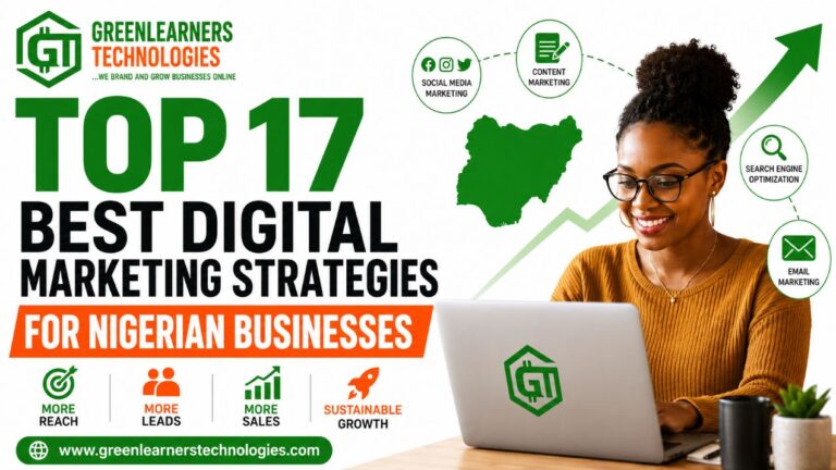 Top 17 Best Digital Marketing Strategies for Nigerian Businesses