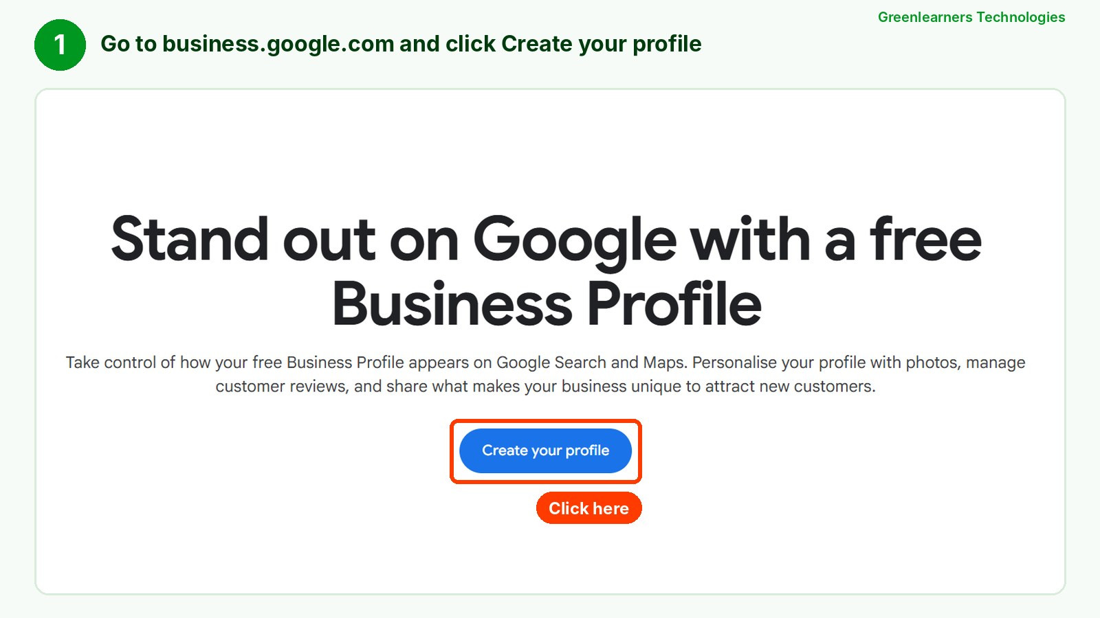 Step 1 of how to put your business on Google Maps: click Create your profile on the Google Business Profile page