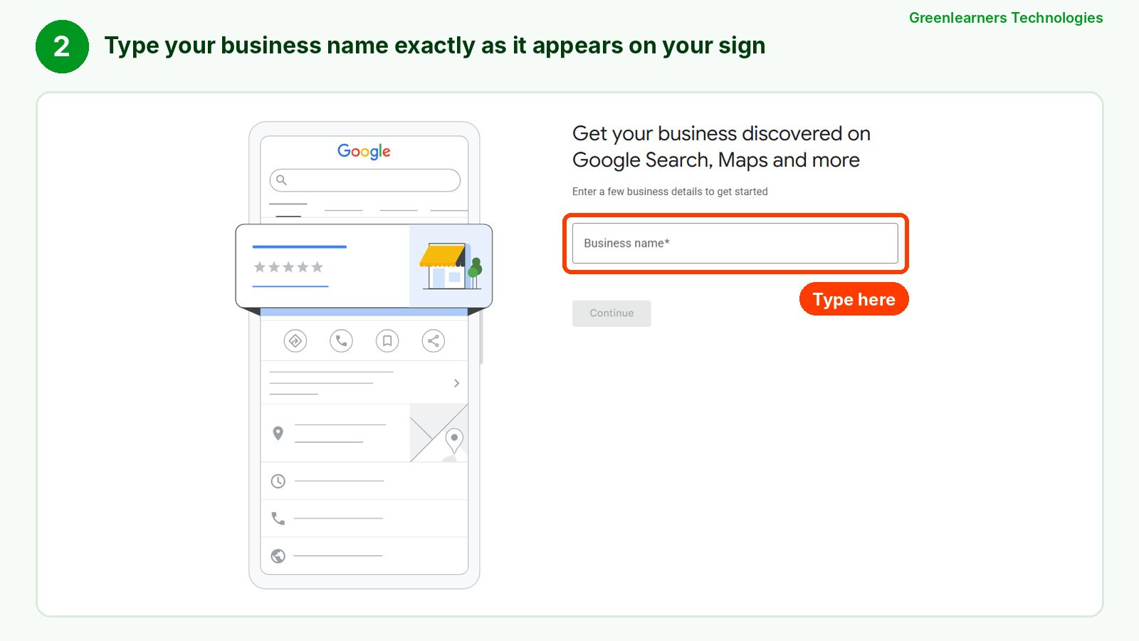 Step 2: type your business name exactly as it appears on your sign in Google Business Profile