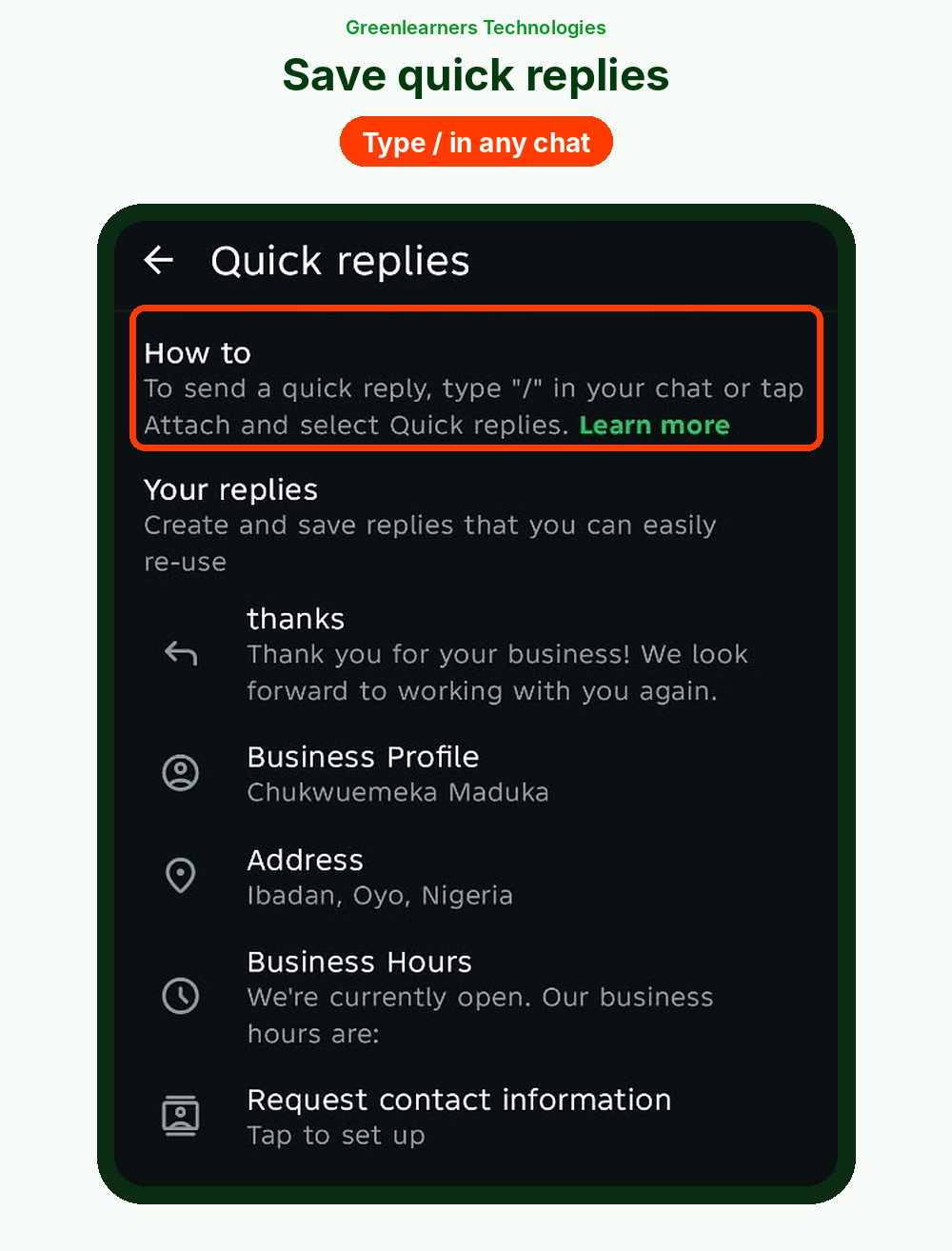 WhatsApp Business quick replies screen explaining how to type / to send a saved reply